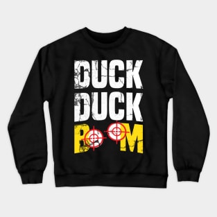 DUCK DUCK BOOM! Crewneck Sweatshirt